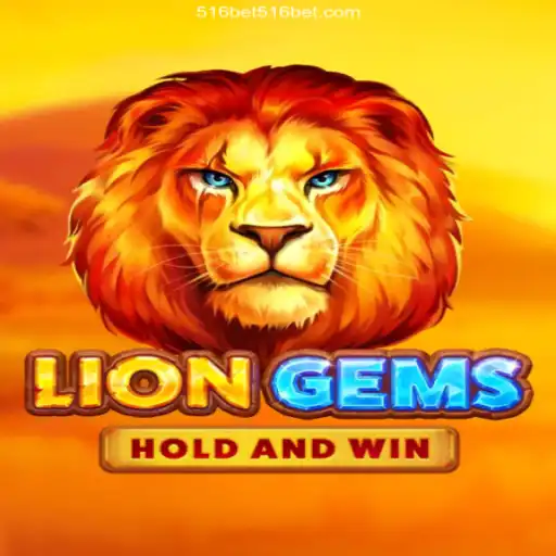Explore the Thrill of LionGems at 516 Bet Oficial - Your Trusted Online Casino in Brazil